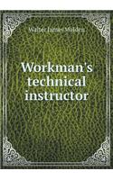 Workman's Technical Instructor