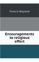 Encouragements to religious effort: (English)