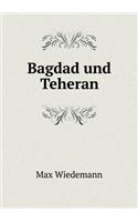 Bagdad Und Teheran