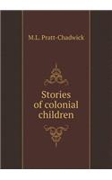 Stories of colonial children