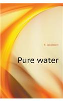 Pure water