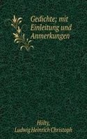 GEDICHTE MIT EINLEITUNG UND ANMERKUNGEN