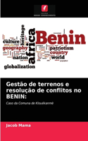 Gestão de terrenos e resolução de conflitos no BENIN