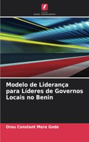 Modelo de Liderança para Líderes de Governos Locais no Benin