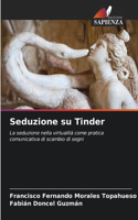 Seduzione su Tinder