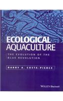 Ecological Aquaculture: The Evolution Of The Blue Revolution