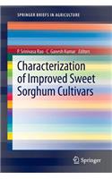 Characterization of Improved Sweet Sorghum Cultivars