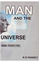 Man and the Universe
