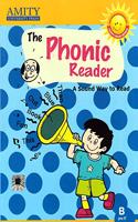 The Phonic Reader - B