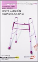 Cuaderno del Alumno Higiene y atencion sanitaria domiciliaria (MF0249_2). Certificados de Profesionalidad. Atencion sociosanitaria a personas en el domicilio (SSCS0108) (Spanish Edition)