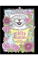 Teacup Treasures: Cuties to Color .. Love and Delight in !