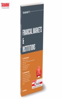 Taxmann's Financial Markets & Institutions (UGCF | NEP) â€“ Up-to-date Analysis Equipping Undergraduate Students of Commerce and Management with the Latest Developments | B.Com.