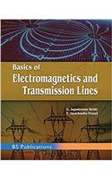 Basics of Electromagnetics and Transmission Lines