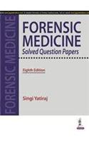 Forensic Medicine Solved Question Papers