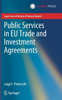 Public Services in EU Trade and Investment Agreements