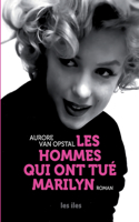 Les hommes qui ont tué Marilyn