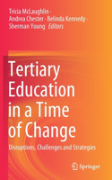 Tertiary Education in a Time of Change