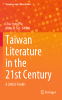 Taiwan Literature in the 21st Century