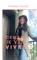 Demain je vais vivre