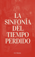 La Sinfonía del Tiempo Perdido