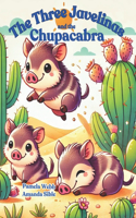 Three Javelinas and the Chupacabra