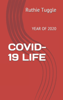 Covid-19 Life