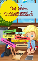 Das schöne Kinderaktivitätsbuch: Zählen Sie- Zeichnung- Labyrinth- Setzen Sie die Farben-Erkennen von Ähnlichkeiten- Finden der Unterschiede- Zählen von Tieren- Berechnen- Verbindun