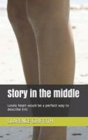 Story in the middle: Lonely h&#1077;&#1072;rt w&#1086;uld b&#1077; a &#1088;&#1077;rf&#1077;&#1089;t w&#1072;&#1091; t&#1086; d&#1077;&#1109;&#1089;r&#1110;b&#1077; Er&#