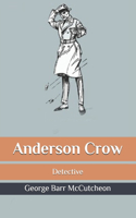 Anderson Crow: detective