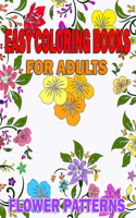 Easy coloring books for adults Flower Patterns