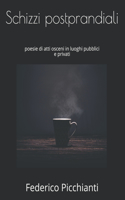 Schizzi postprandiali