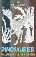Malbücher für Erwachsene - Tiere - Fantasie Land - Dinosaurier