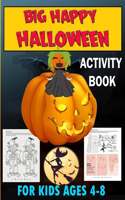 big Happy Halloween Activity Book for kids Ages 4-8