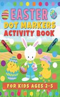 Easter Dot Markers Activity Book for Kids Ages 2-5