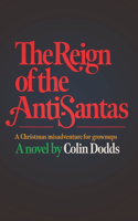 Reign of the Anti-Santas