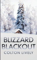 Blizzard Blackout