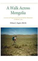 Walk Across Mongolia