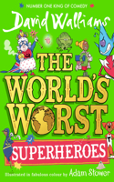 The World’s Worst Superheroes
