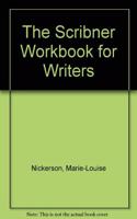 The Scribner Workbook for Writers
