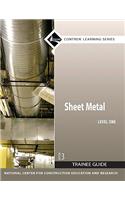 Sheet Metal Trainee Guide, Level 1