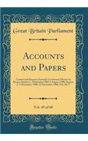 Accounts and Papers, Vol. 49 of 60: Commercial Reports (Annual)-Continued; Mexico to Russia; Session 1.-30 January 1900-8 August 1900; Session 2.-3 December 1900-15 December 1900; Vol. XCV (Classic Reprint)