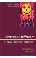 Diversity and Difference in Early Childhood Education