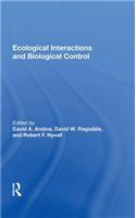 Ecological Interactions And Biological Control