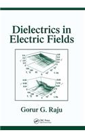 Dielectrics in Electric Fields