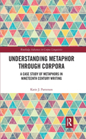 Understanding Metaphor through Corpora