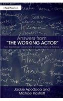Answers from The Working Actor