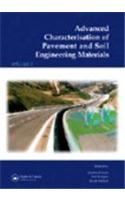Advanced Characterisation of Pavement and Soil Engineering Materials, 2 Volume Set: Proceedings of the International Conference on Advanced Characterisation of Pavement and Soil Engineering, 20-22 June 2007, Athens, Greece
