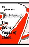 The Broken Pieces of China.