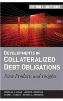 Developments in Collateralized Debt Obligations