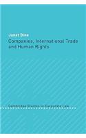 Companies, International Trade and Human Rights